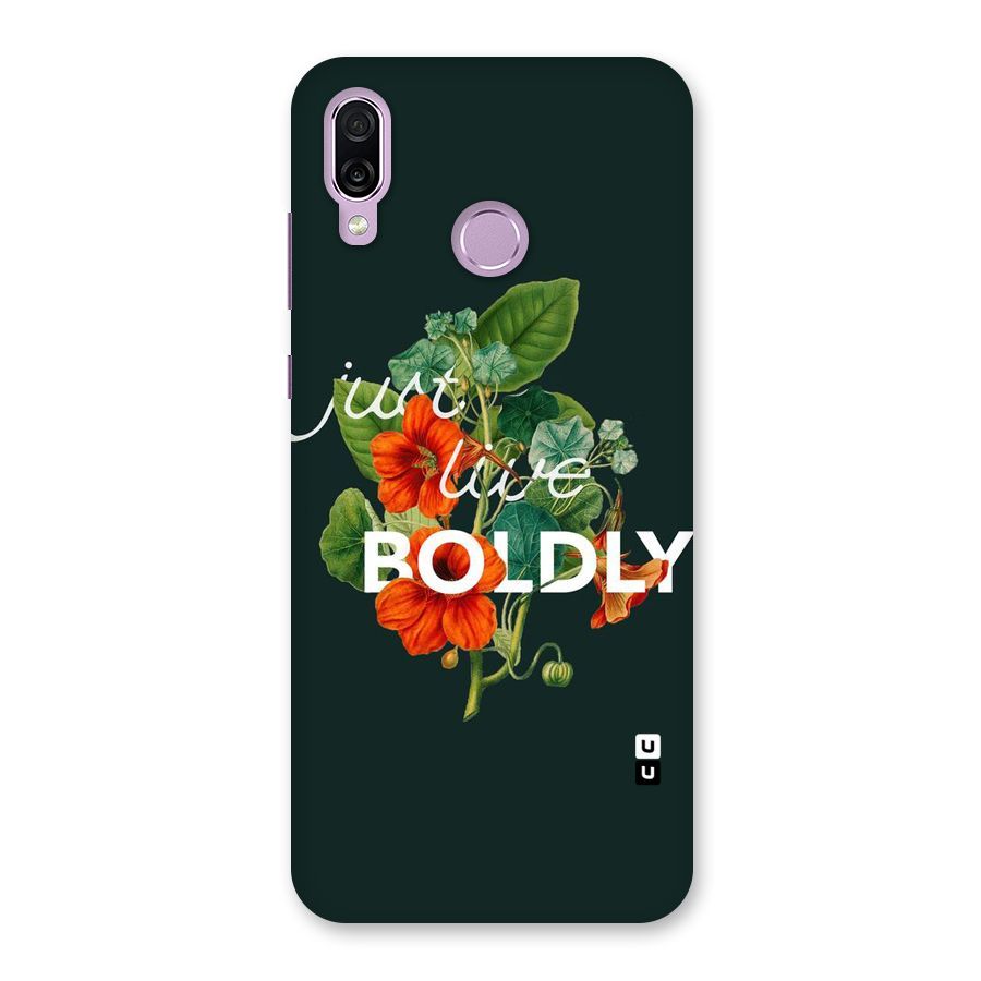 Live Boldly Back Case for Honor Play