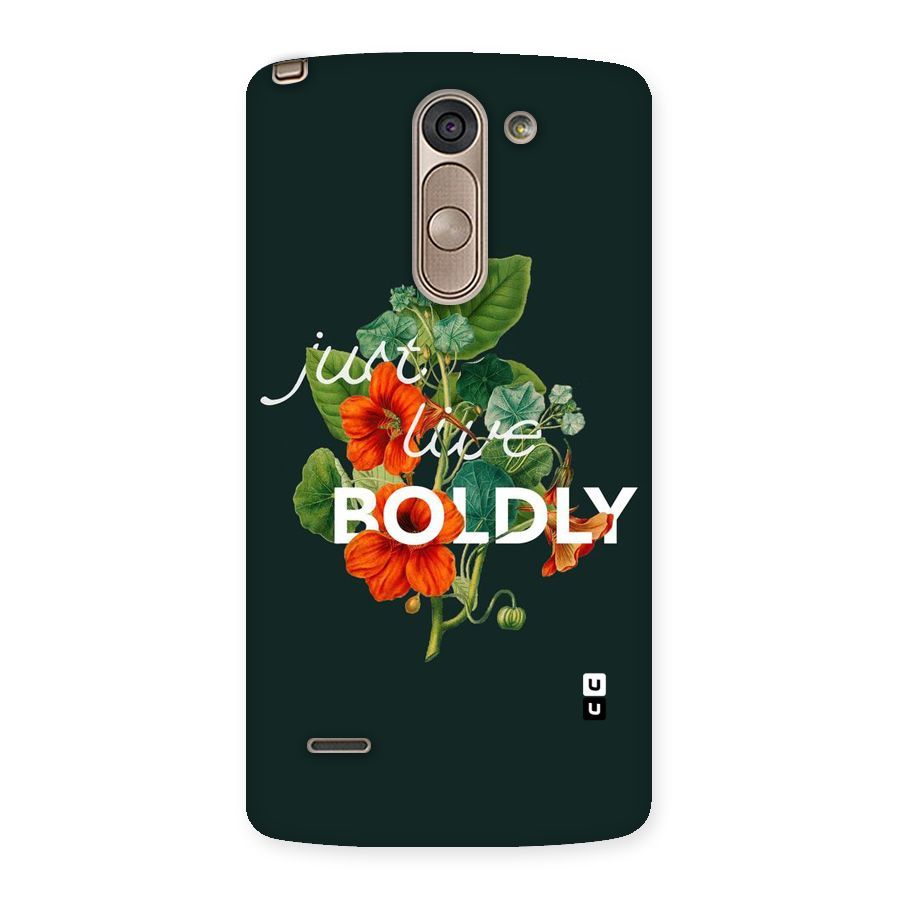 Live Boldly Back Case for LG G3 Stylus