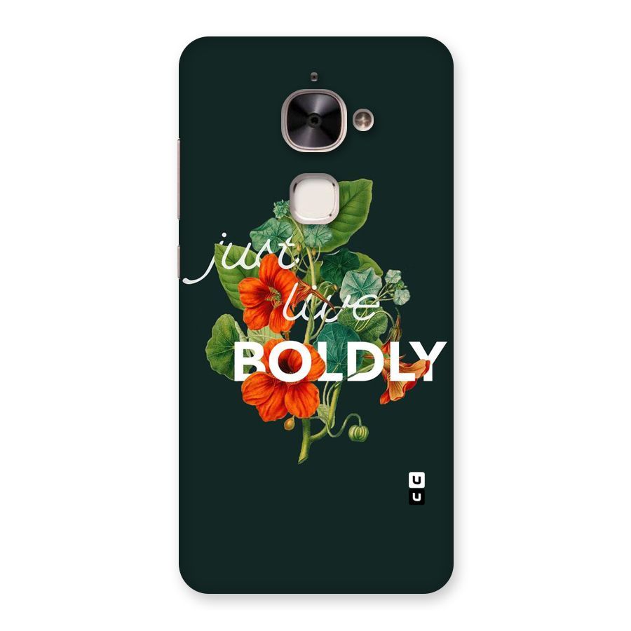 Live Boldly Back Case for Le 2