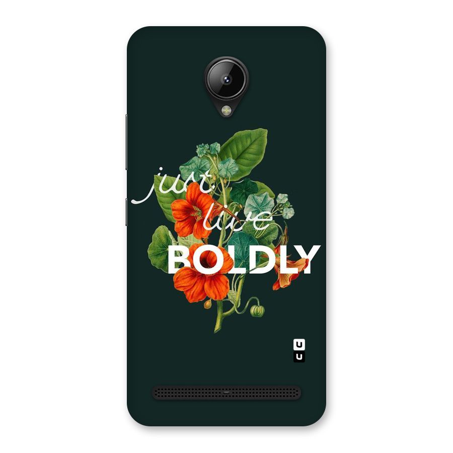 Live Boldly Back Case for Lenovo C2