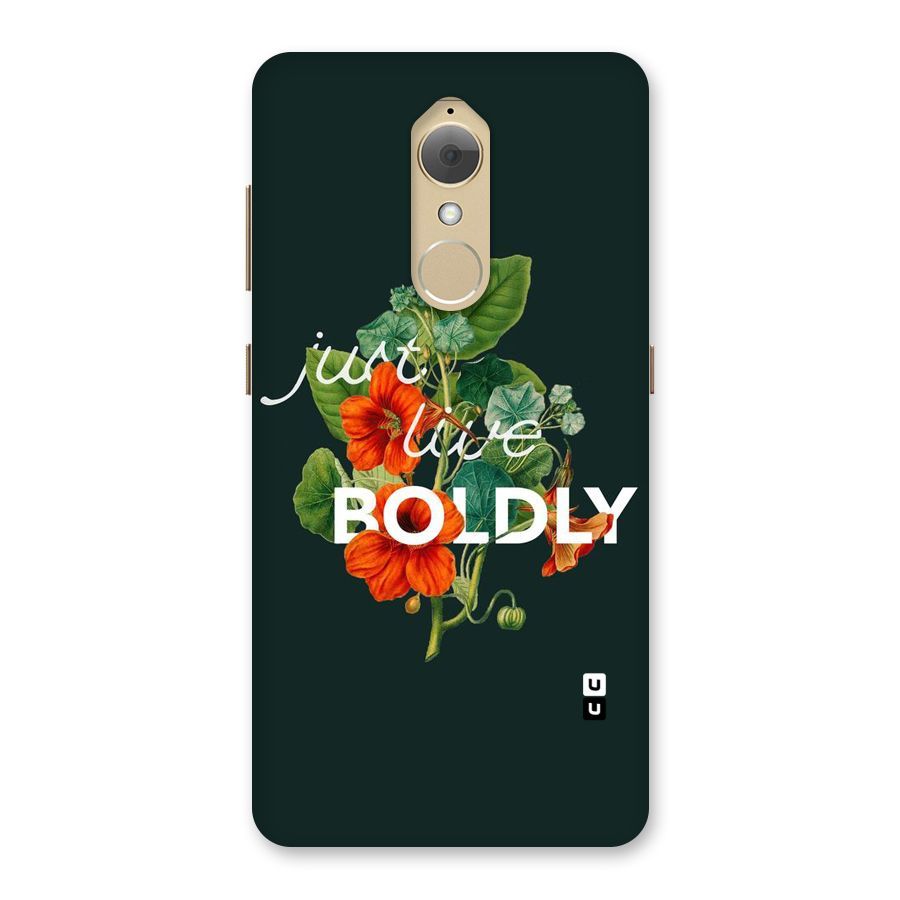 Live Boldly Back Case for Lenovo K8
