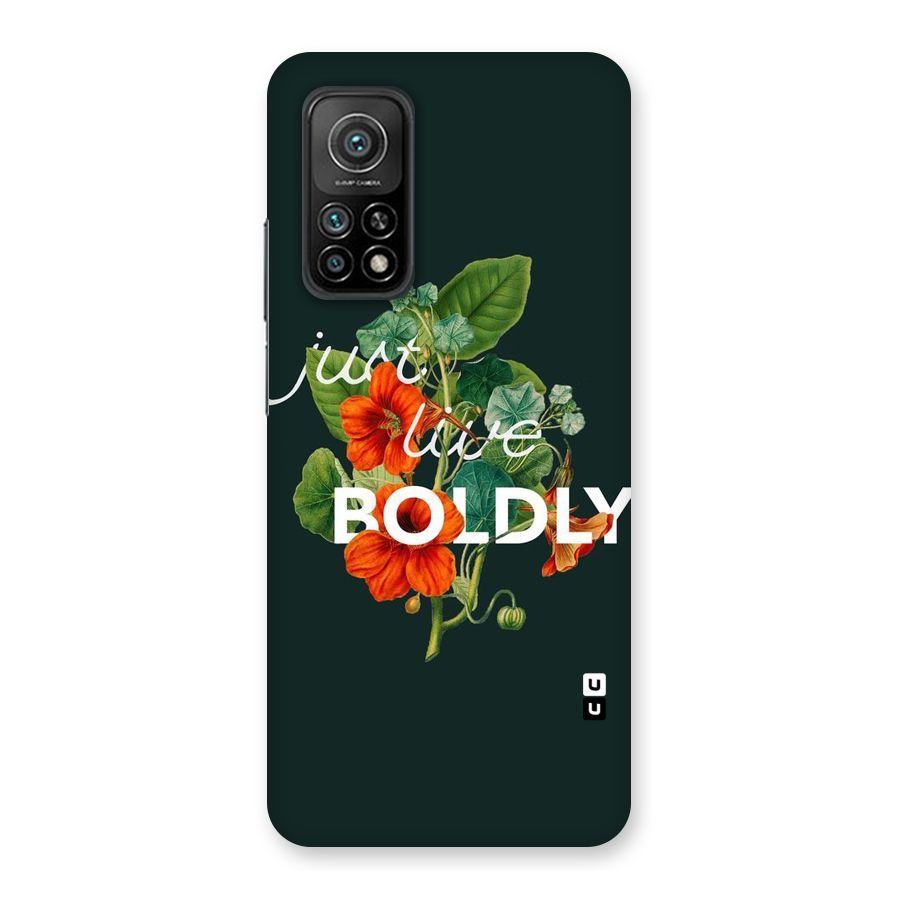 Live Boldly Back Case for Mi 10T 5G
