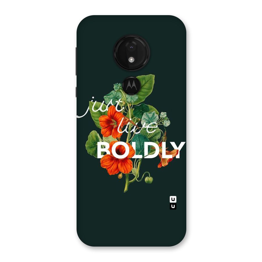 Live Boldly Back Case for Moto G7 Power