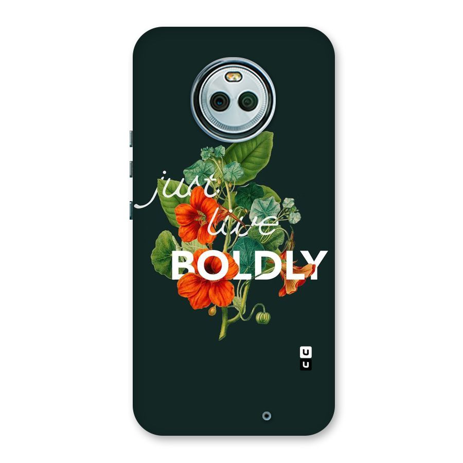Live Boldly Back Case for Moto X4