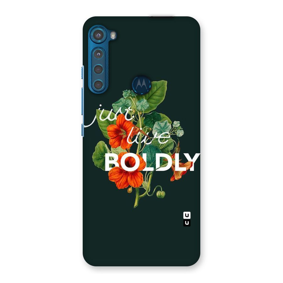 Live Boldly Back Case for Motorola One Fusion Plus