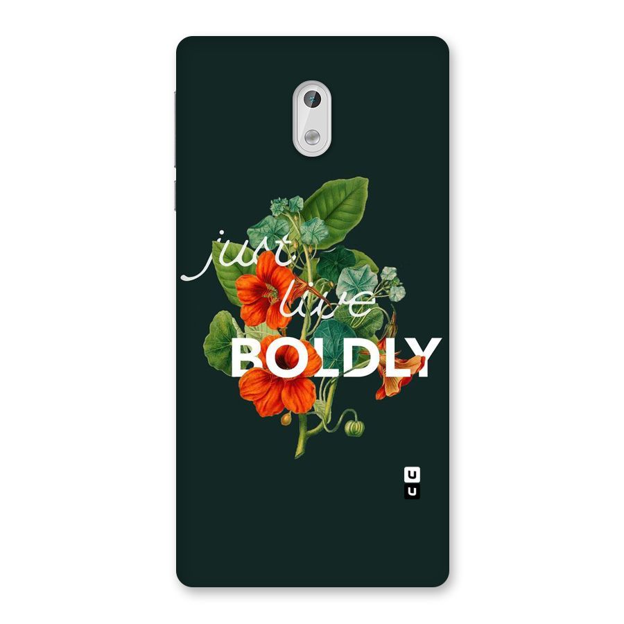 Live Boldly Back Case for Nokia 3