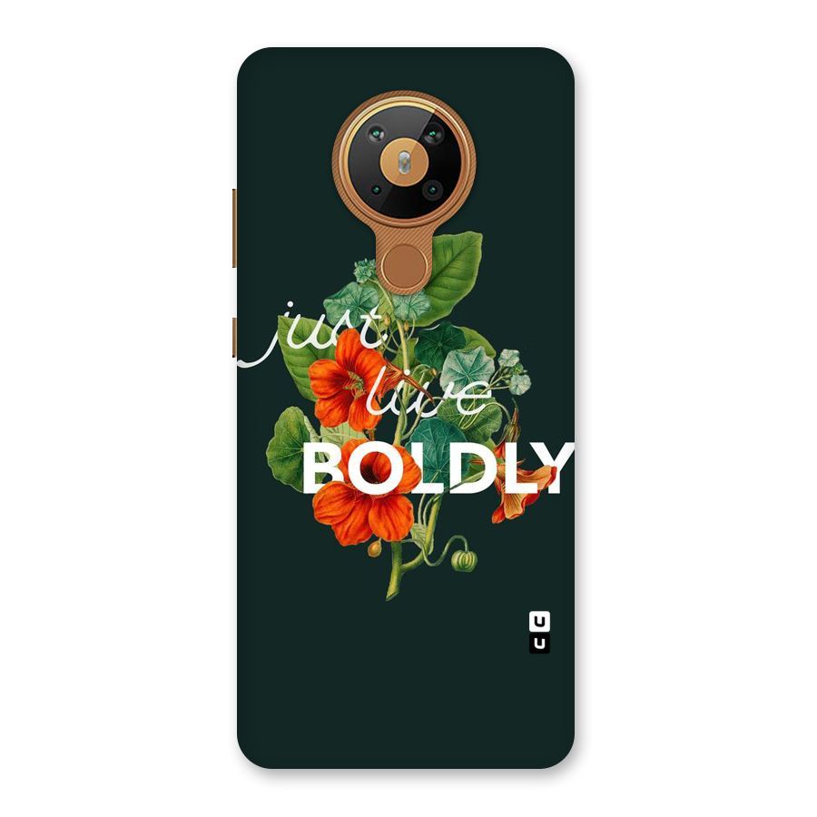 Live Boldly Back Case for Nokia 5.3