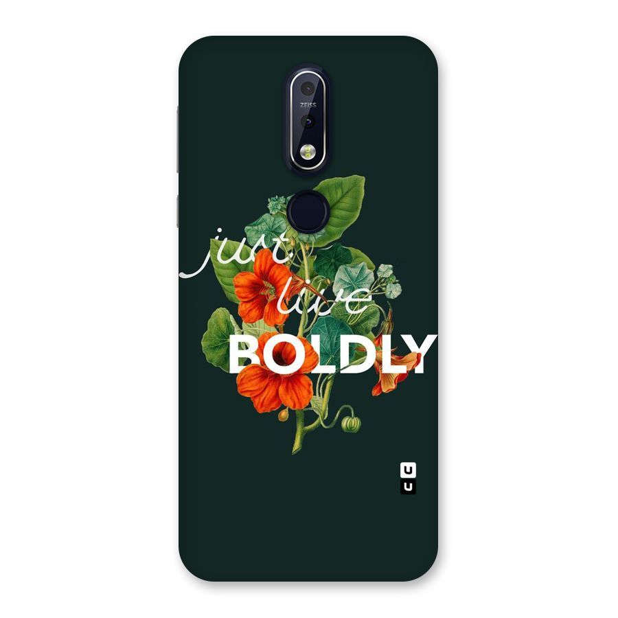 Live Boldly Back Case for Nokia 7.1