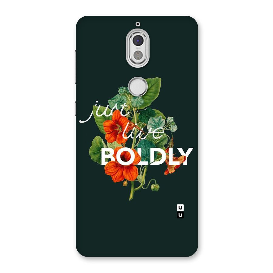 Live Boldly Back Case for Nokia 7