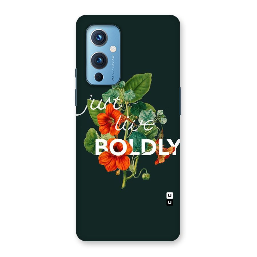 Live Boldly Back Case for OnePlus 9