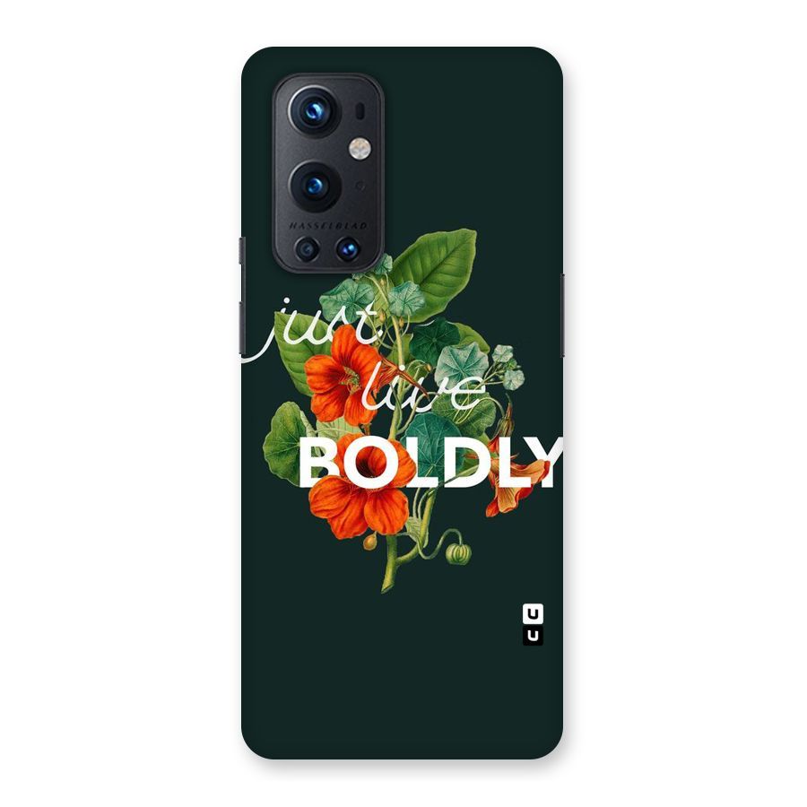 Live Boldly Back Case for OnePlus 9 Pro