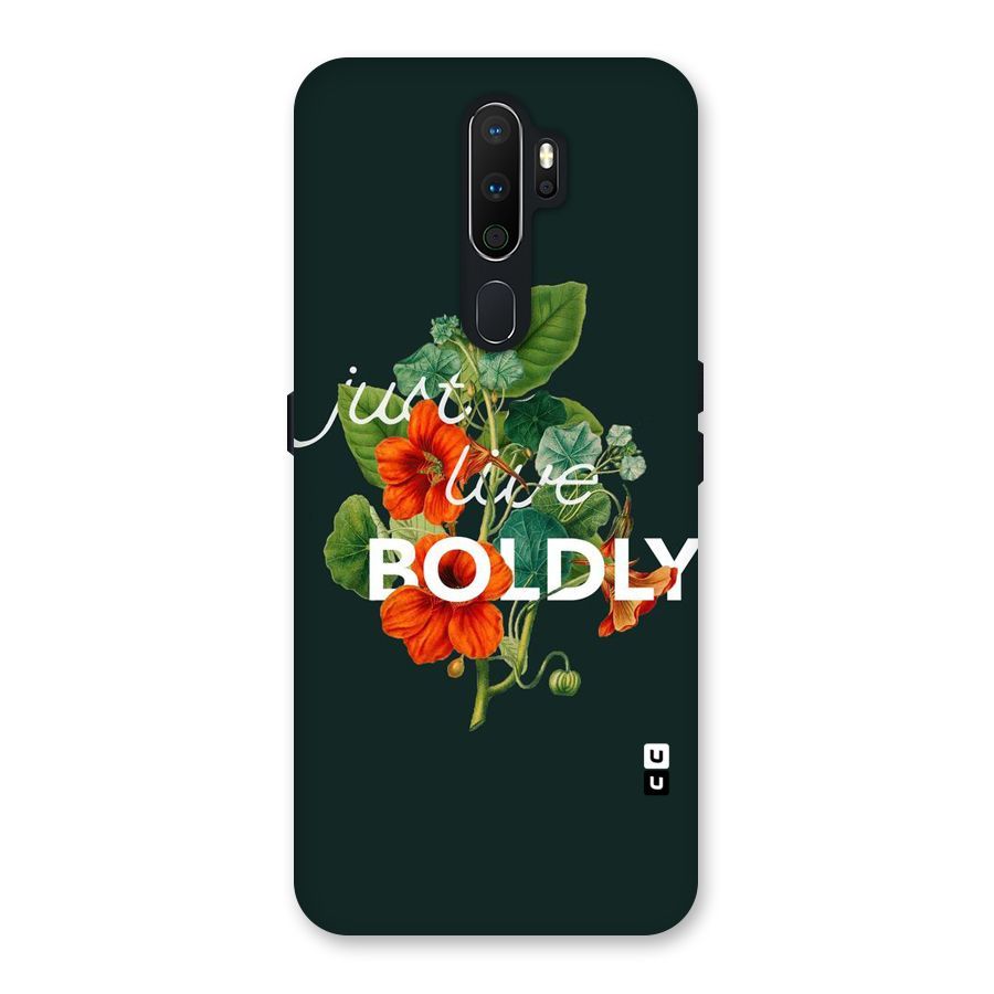Live Boldly Back Case for Oppo A5 (2020)