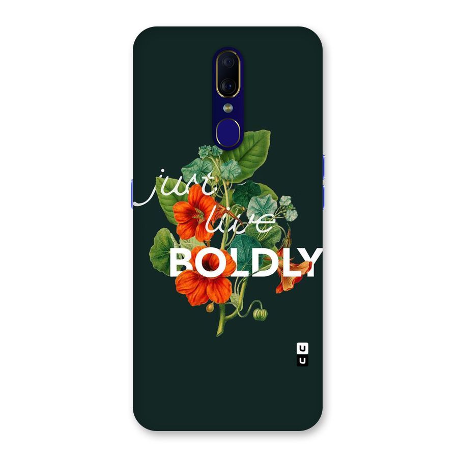 Live Boldly Back Case for Oppo A9