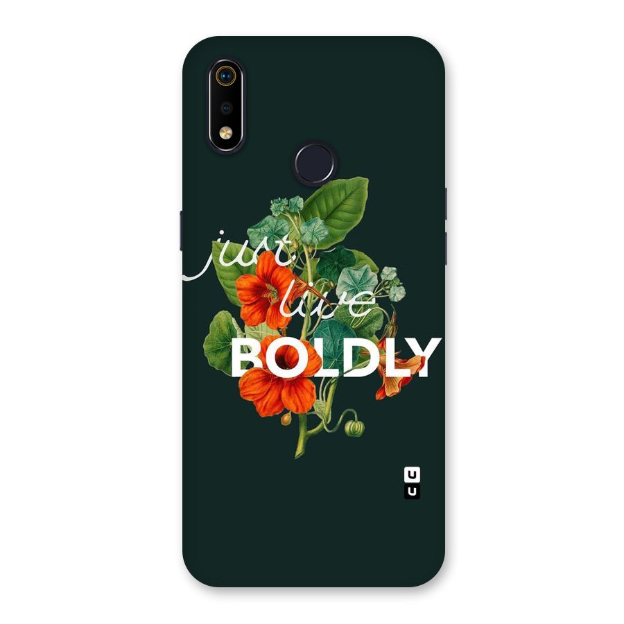 Live Boldly Back Case for Realme 3i