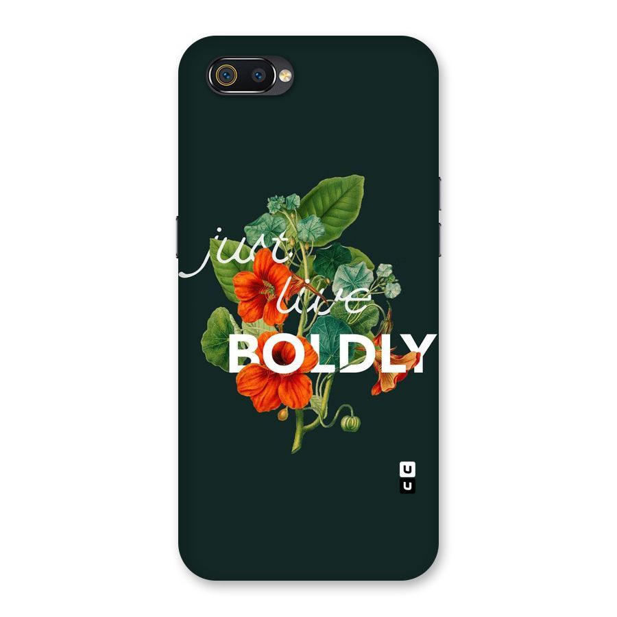 Live Boldly Back Case for Realme C2
