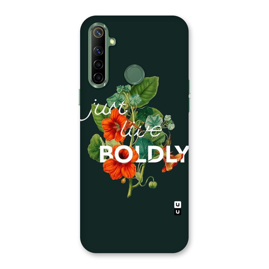 Live Boldly Back Case for Realme Narzo 10