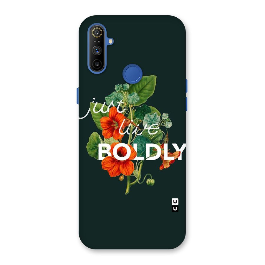 Live Boldly Back Case for Realme Narzo 10A