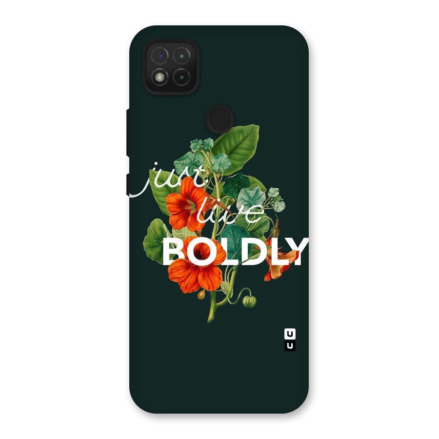 Live Boldly Back Case for Redmi 9