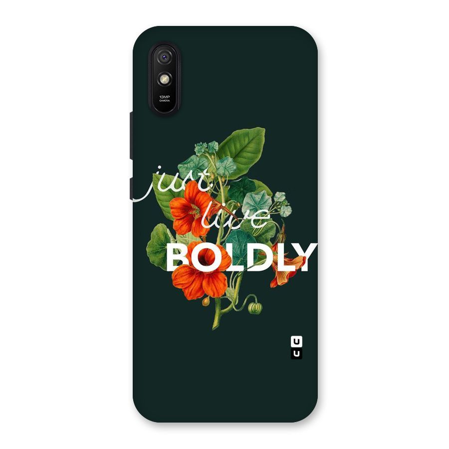 Live Boldly Back Case for Redmi 9A