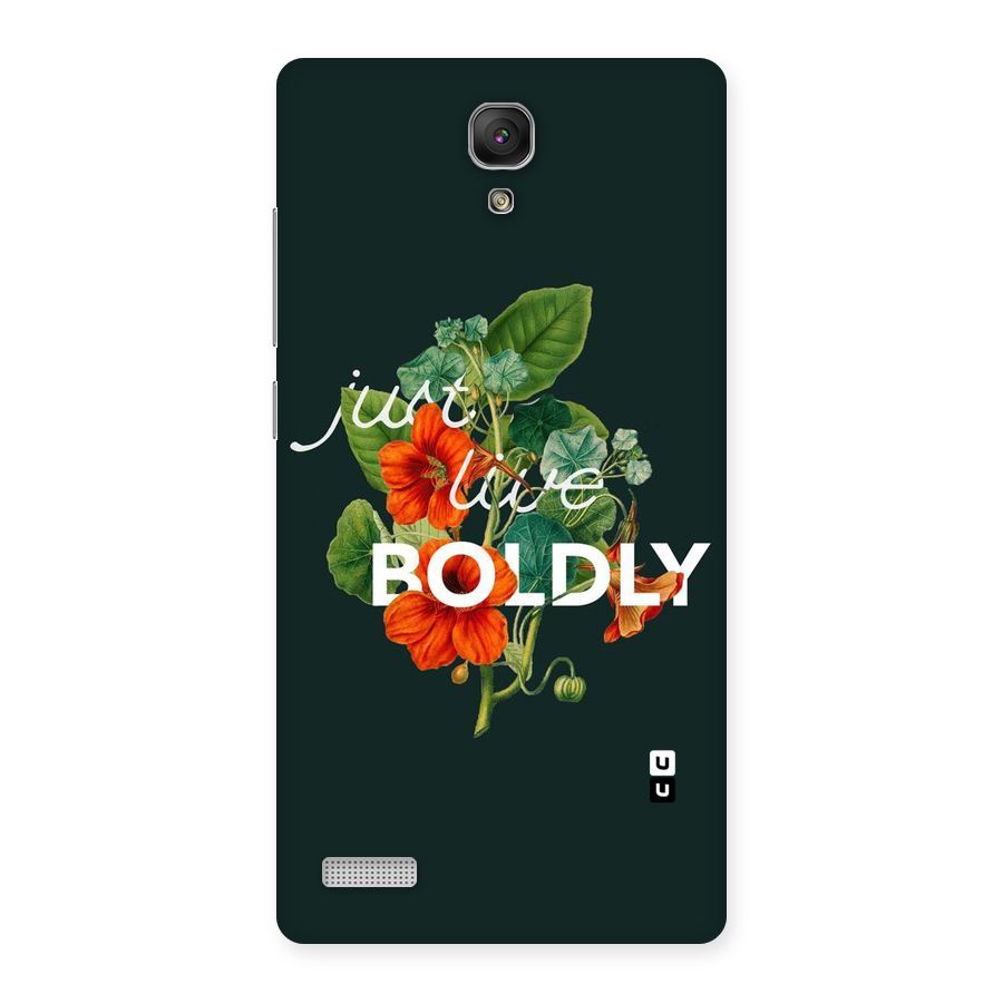 Live Boldly Back Case for Redmi Note Prime