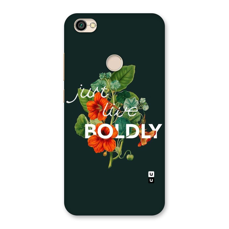 Live Boldly Back Case for Redmi Y1 2017