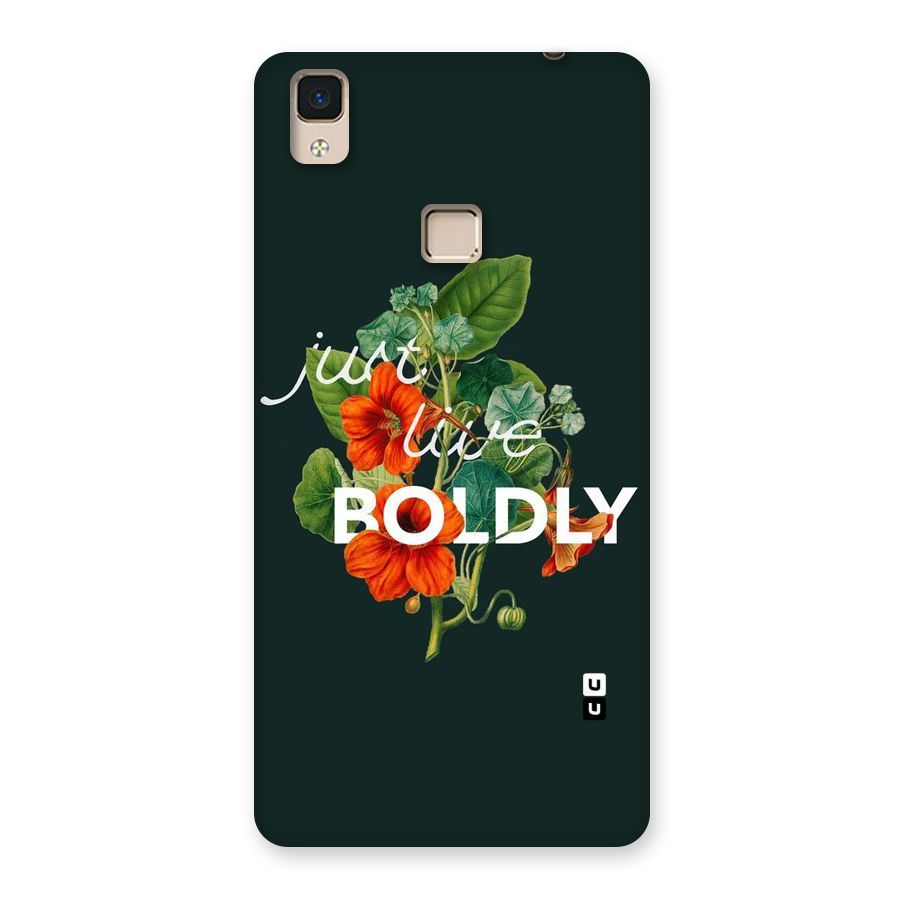 Live Boldly Back Case for V3 Max