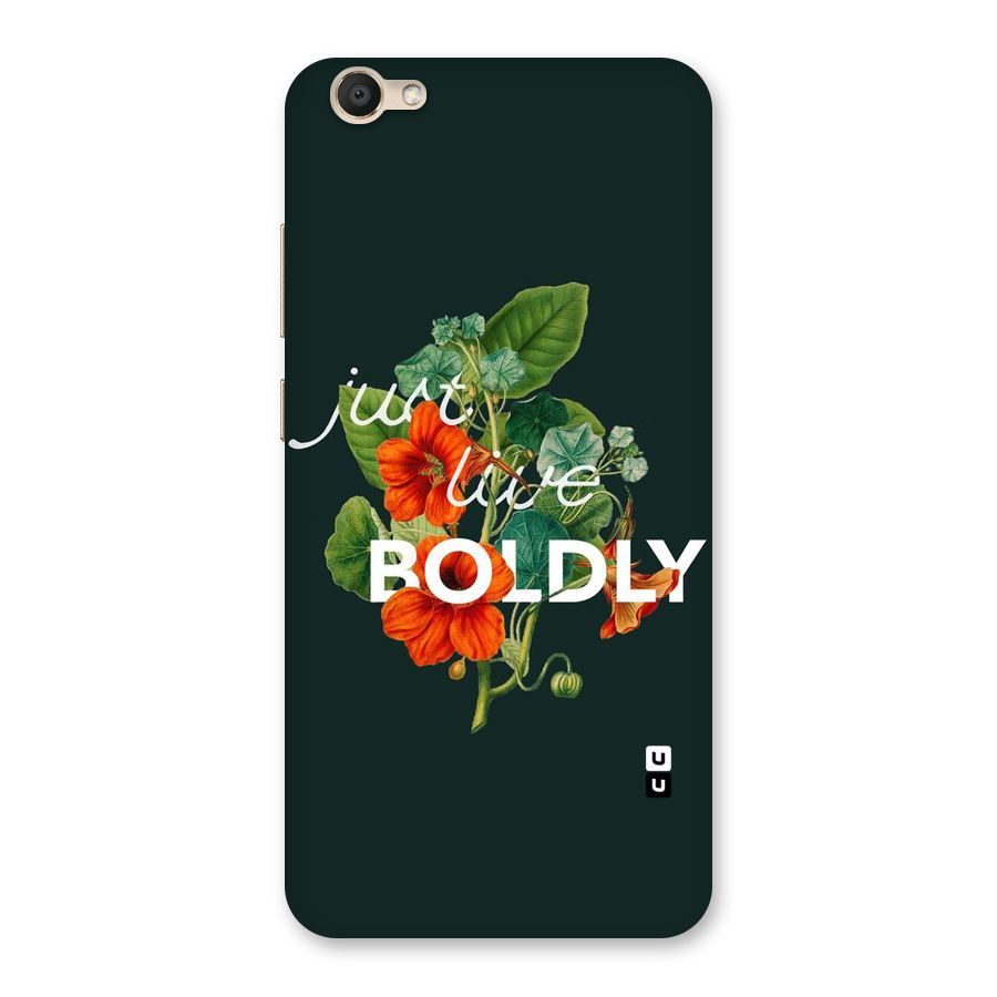 Live Boldly Back Case for Vivo V5