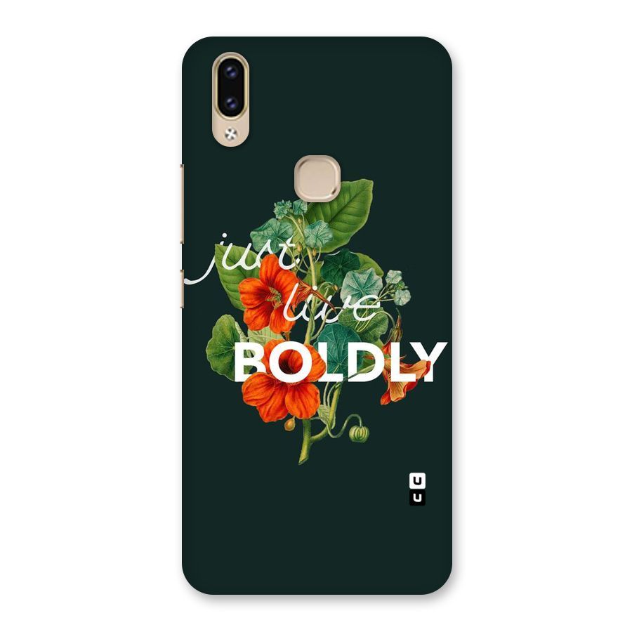 Live Boldly Back Case for Vivo V9 Youth