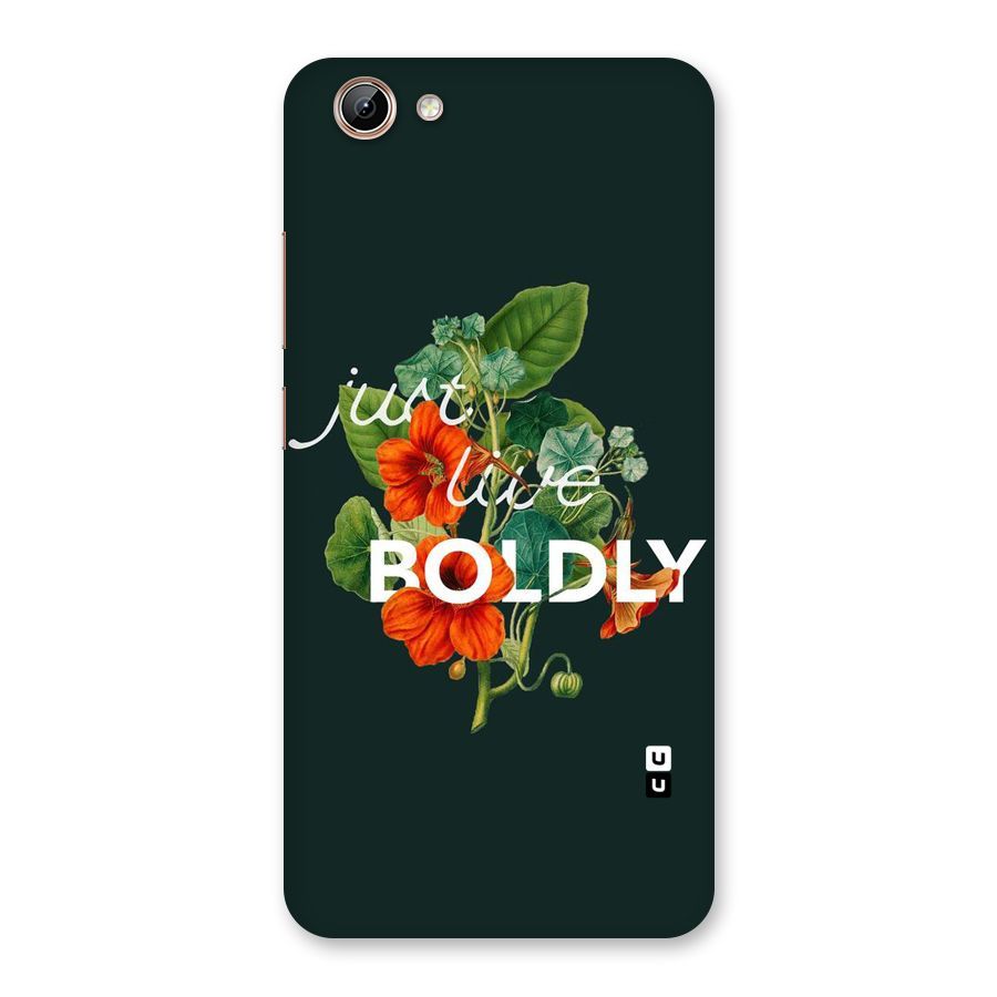 Live Boldly Back Case for Vivo Y71