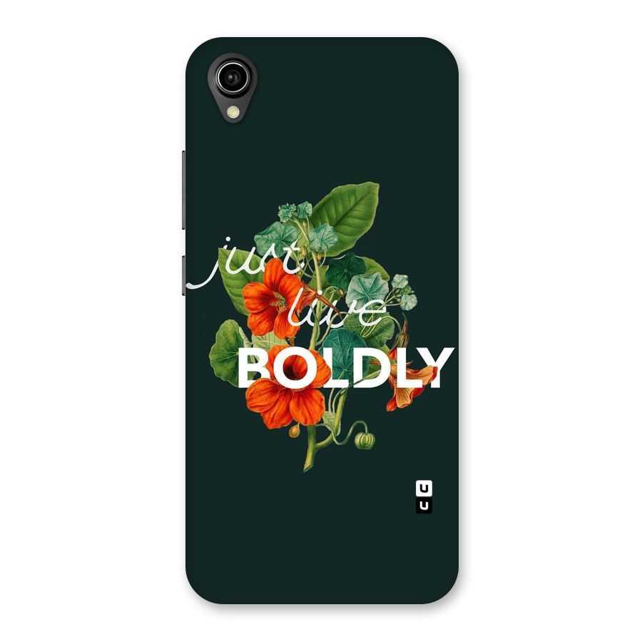 Live Boldly Back Case for Vivo Y90