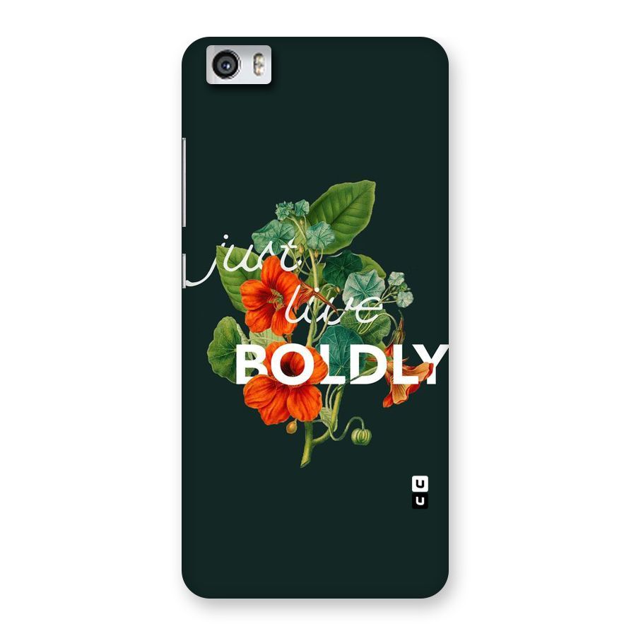 Live Boldly Back Case for Xiaomi Redmi Mi5