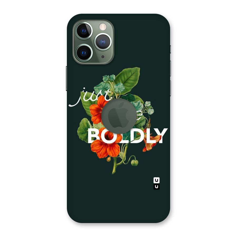 Live Boldly Back Case for iPhone 11 Pro Logo  Cut