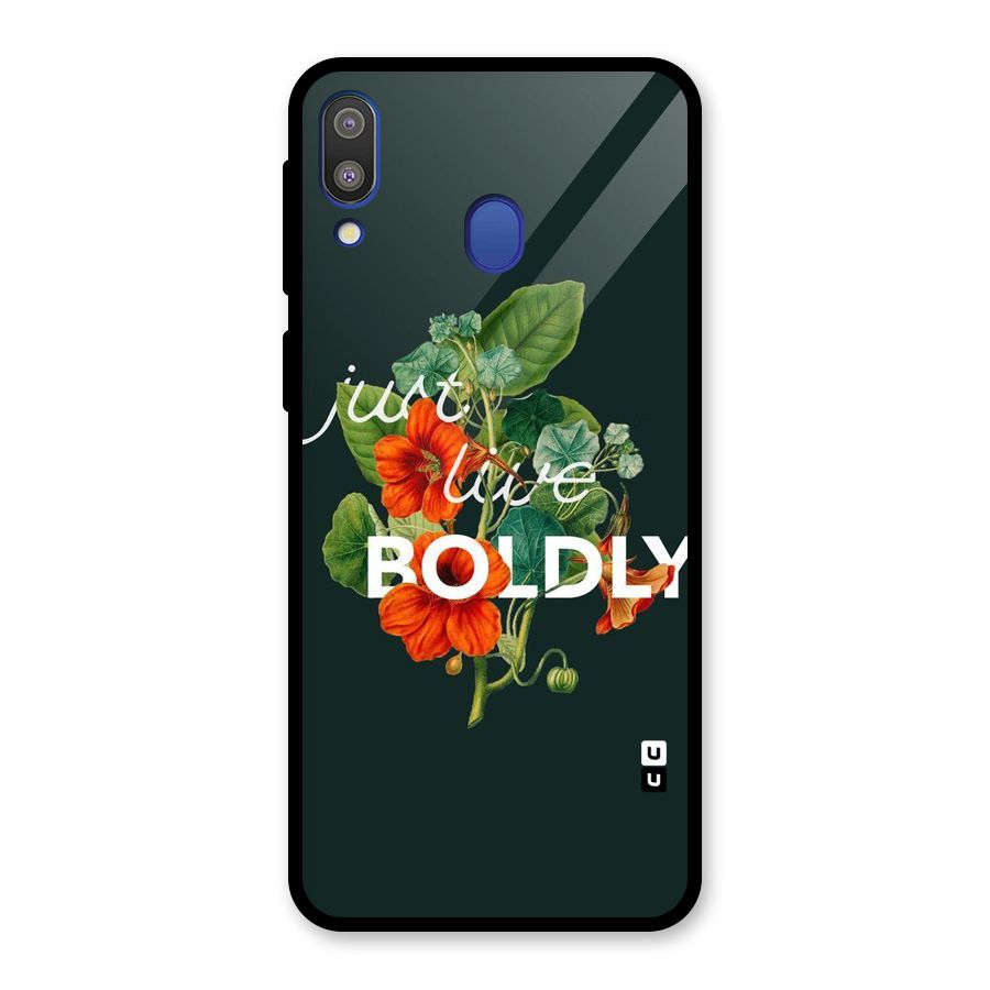 Live Boldly Glass Back Case for Galaxy M20