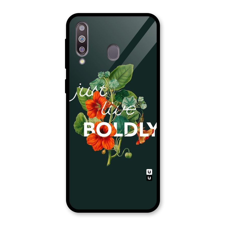 Live Boldly Glass Back Case for Galaxy M30