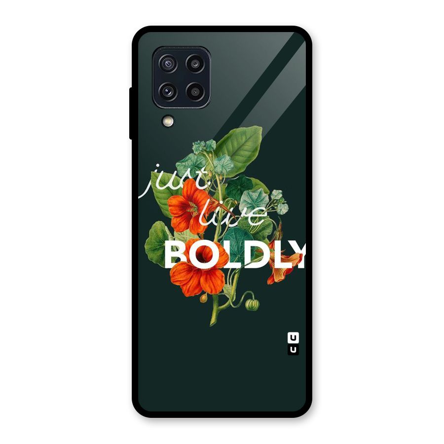 Live Boldly Glass Back Case for Galaxy M32