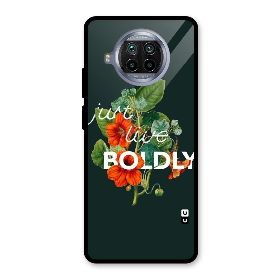 Live Boldly Glass Back Case for Mi 10i