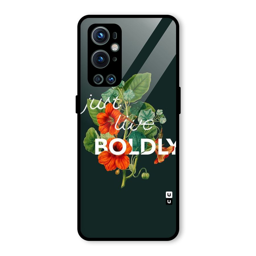 Live Boldly Glass Back Case for OnePlus 9 Pro