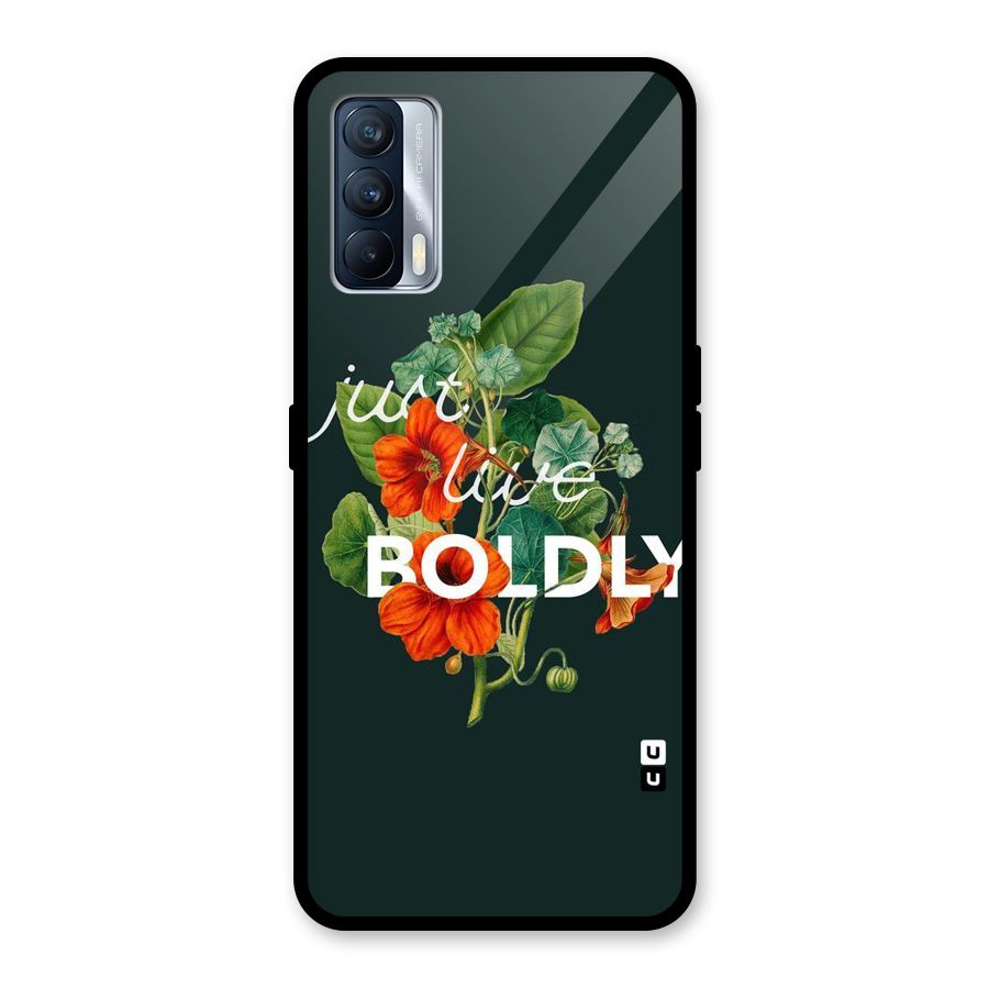 Live Boldly Glass Back Case for Realme X7