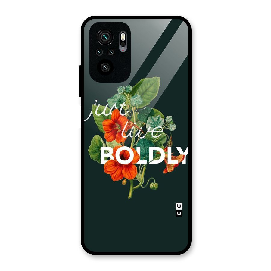 Live Boldly Glass Back Case for Redmi Note 10S