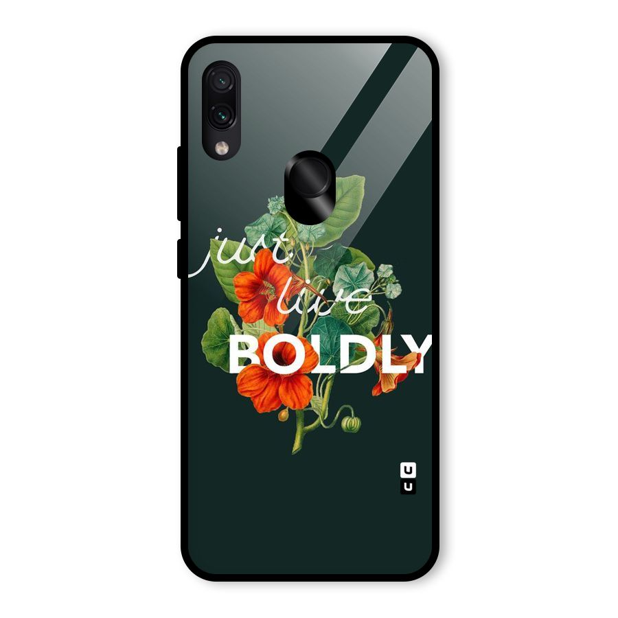 Live Boldly Glass Back Case for Redmi Note 7 Pro