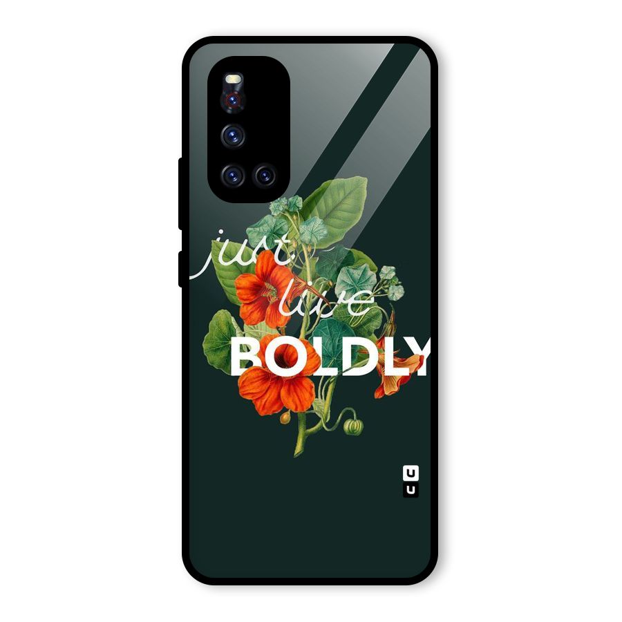 Live Boldly Glass Back Case for Vivo V19