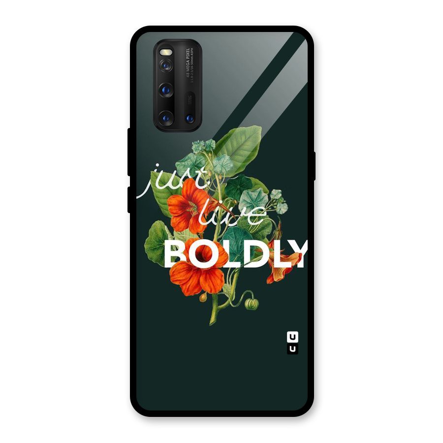 Live Boldly Glass Back Case for Vivo iQOO 3
