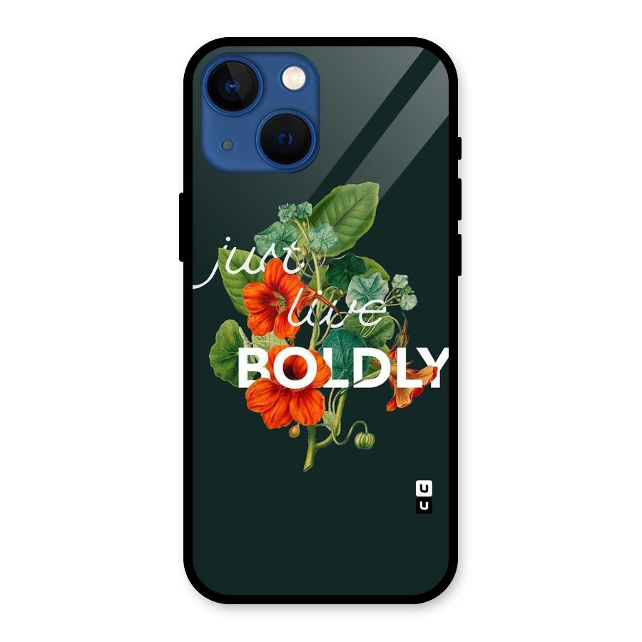Live Boldly Glass Back Case for iPhone 13 Mini