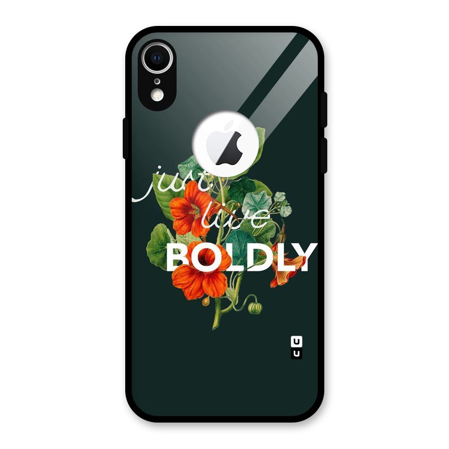 Live Boldly Glass Back Case for iPhone XR Logo Cut