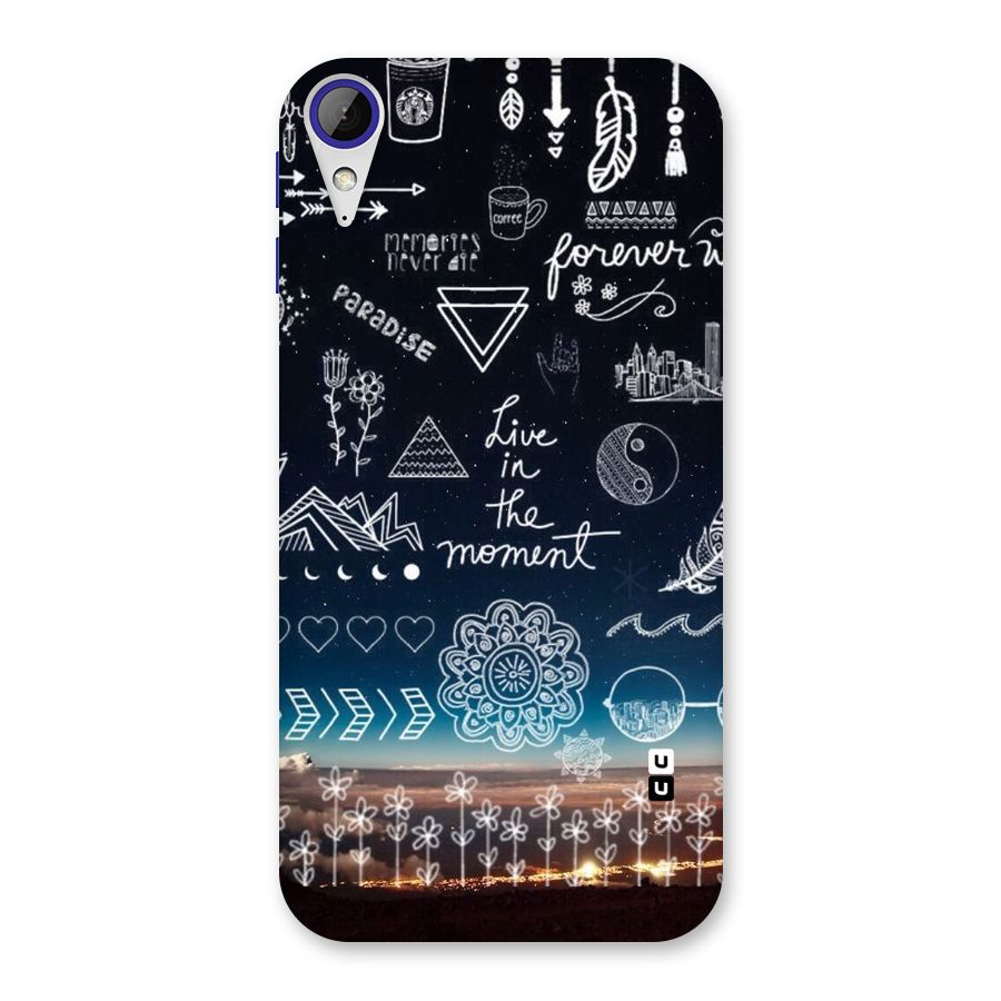 Live In The Moment Back Case for Desire 830
