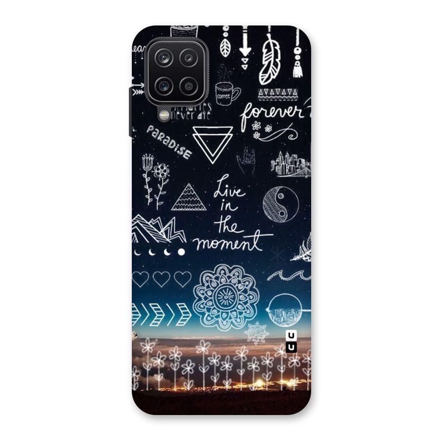 Live In The Moment Back Case for Galaxy A12