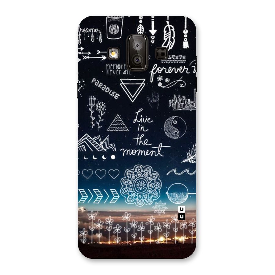 Live In The Moment Back Case for Galaxy J7 Duo