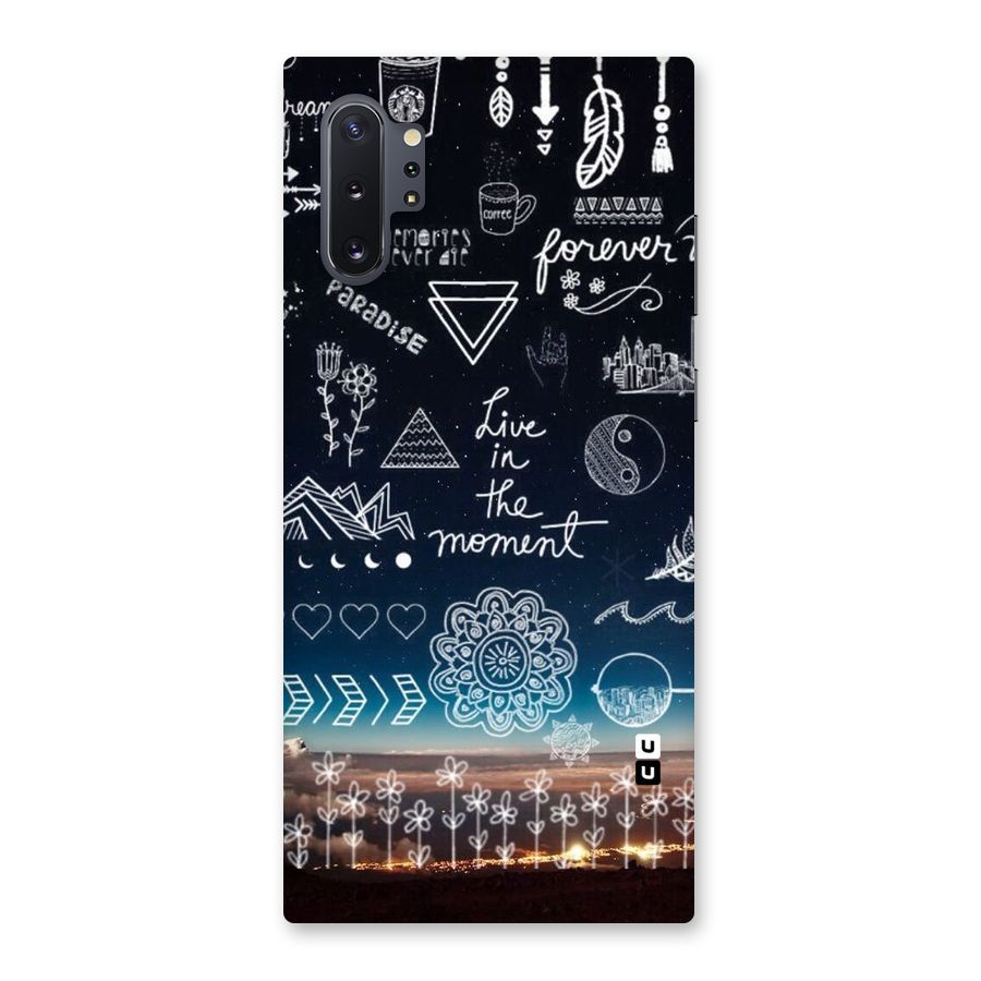 Live In The Moment Back Case for Galaxy Note 10 Plus