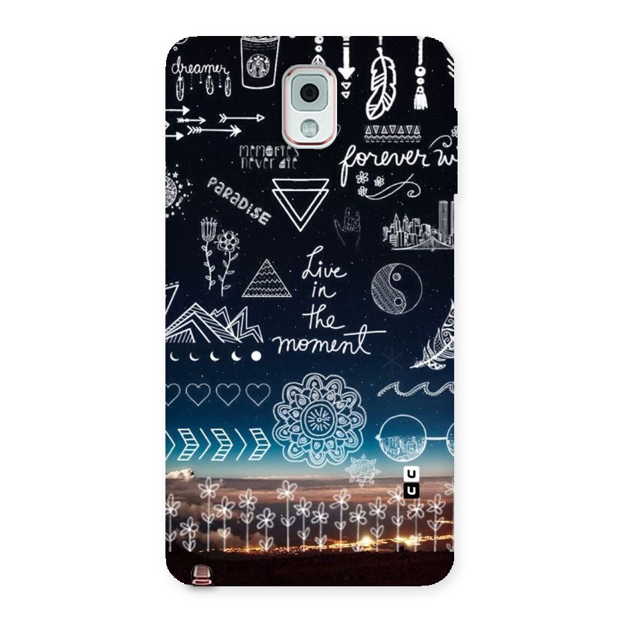 Live In The Moment Back Case for Galaxy Note 3