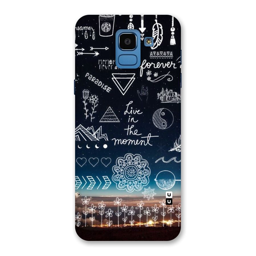 Live In The Moment Back Case for Galaxy On6